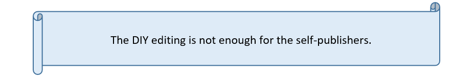 image 1 The DIY editing is not enough for the self-publishers.
